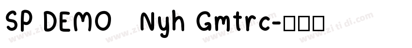 SP DEMO   Nyh Gmtrc字体转换